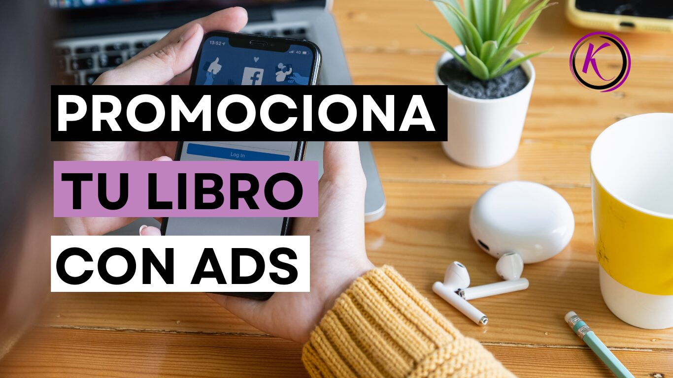 Promociona tu libro en Ads