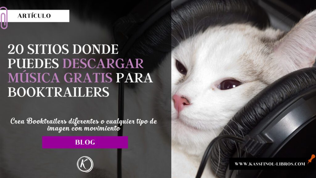 Sitios donde puedes descargar musica gratis para Booktrailers