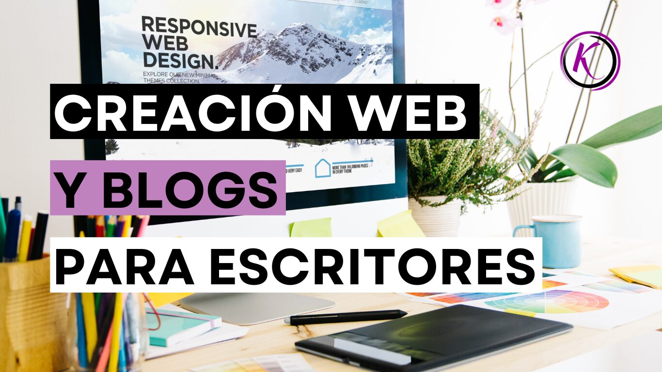 creación web y actualizaciones blog de escritores