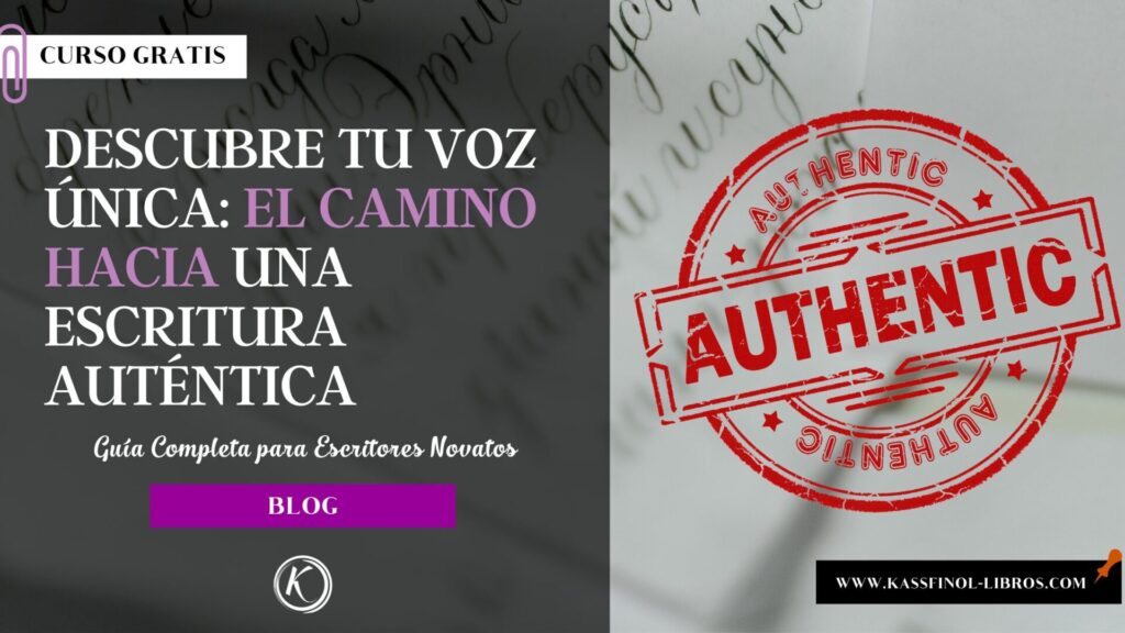 Descubre tu voz única El camino hacia una escritura auténtica