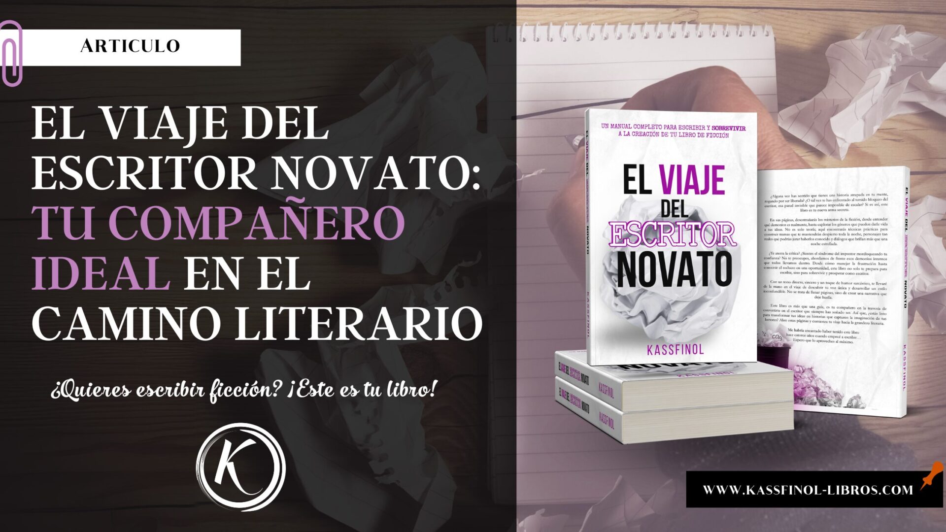 El viaje del escritor novato Tu Compañero Ideal en el Camino Literario