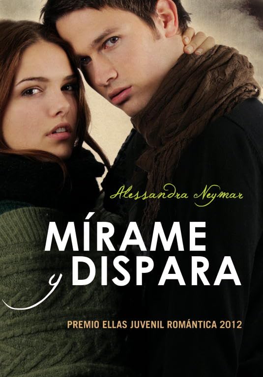 libros con relaciones tóxicas mirame y dispara